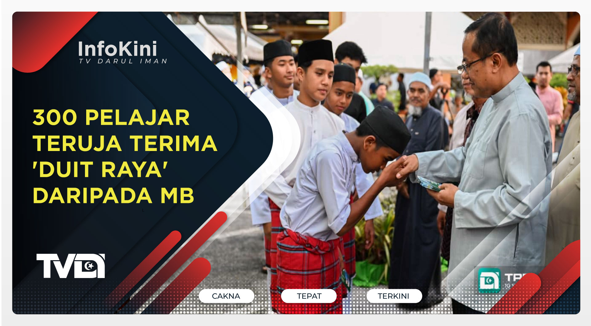 300 Pelajar Teruja Terima 'Duit Raya' Daripada MB