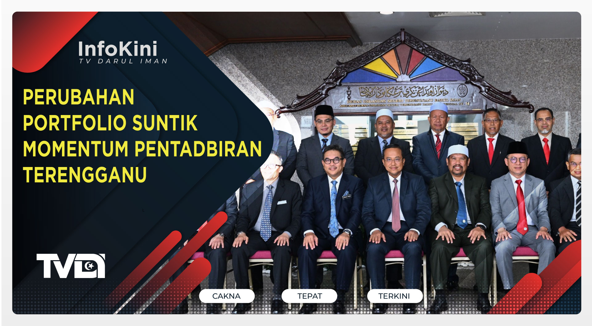 Perubahan Portfolio Suntik Momentum Pentadbiran Terengganu