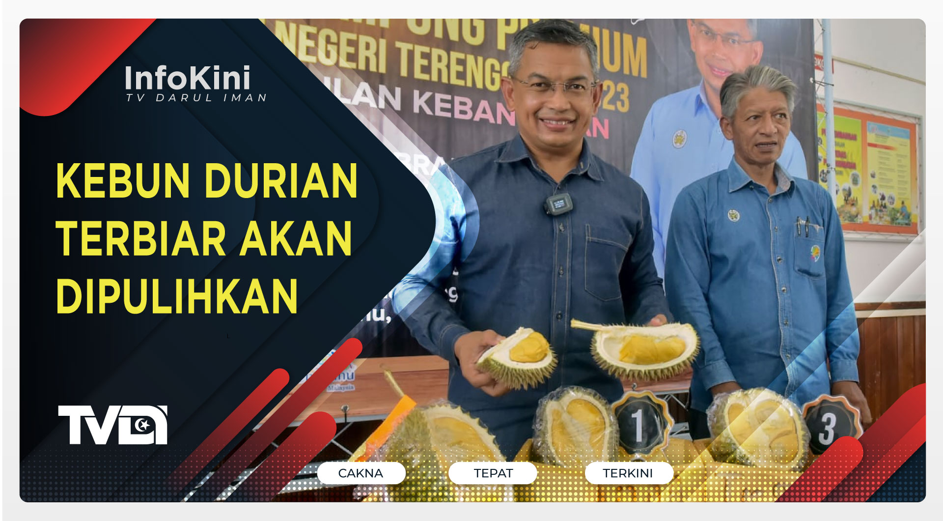 Kebun Durian Terbiar Akan Dipulihkan