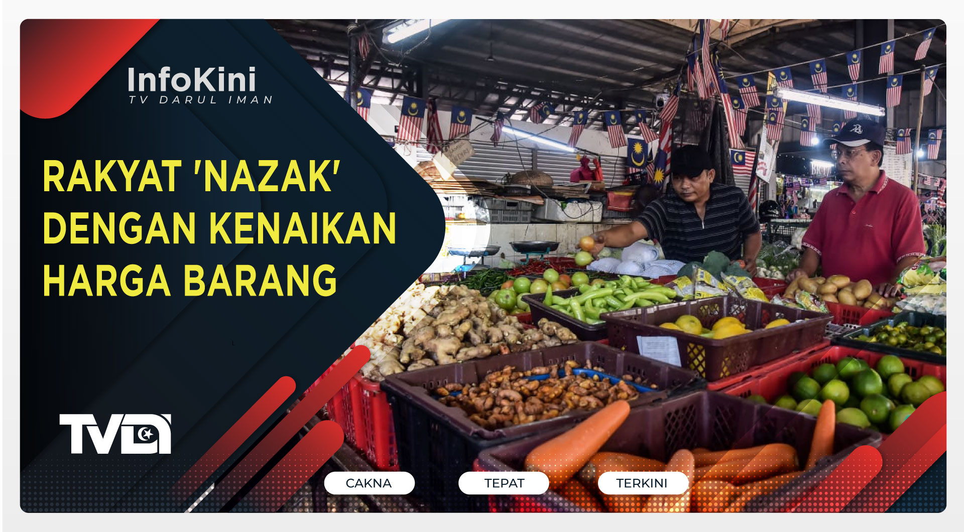 Rakyat 'Nazak' Dengan Kenaikan Harga Barang
