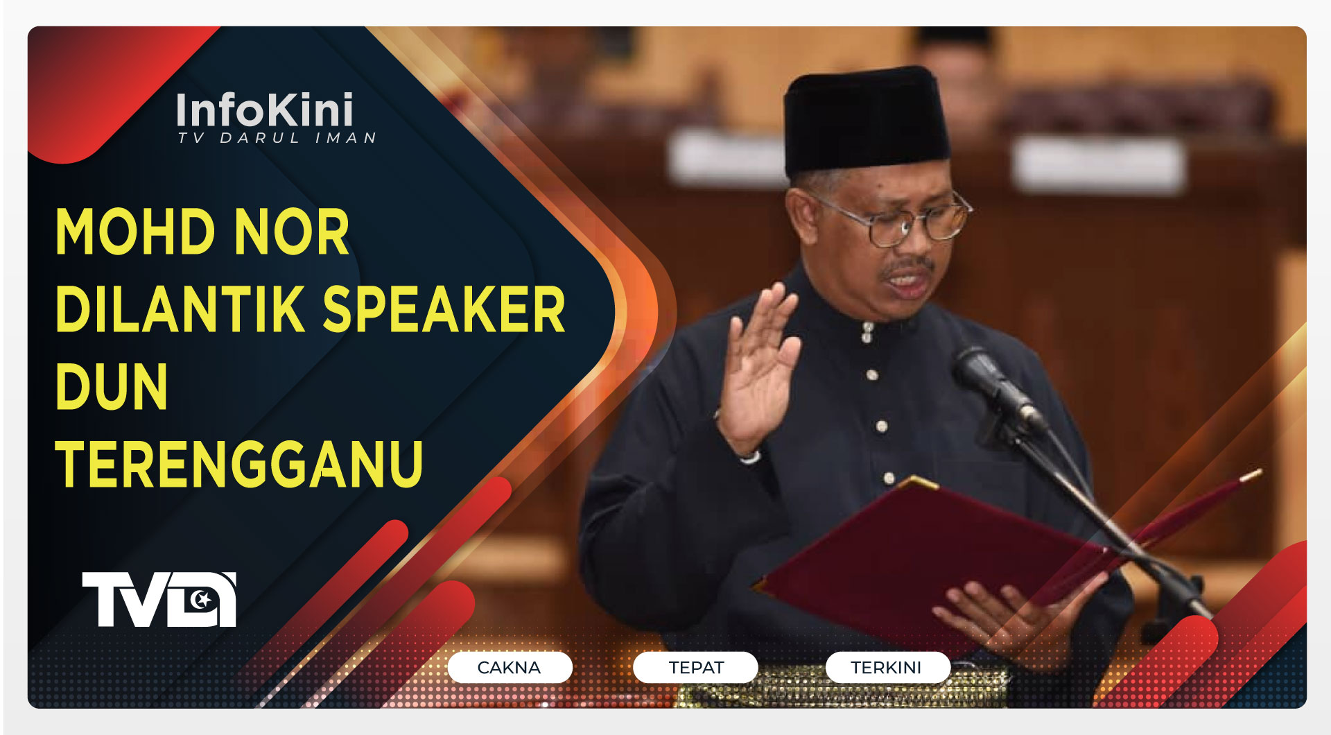 Mohd Nor Dilantik Speaker DUN Terengganu