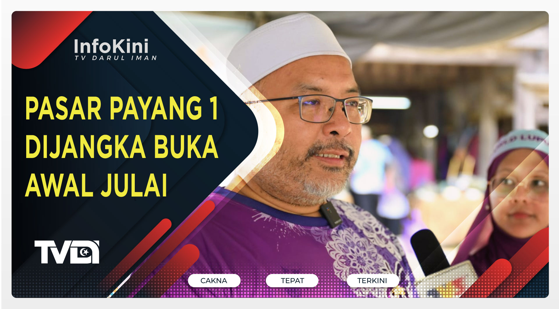 Pasar Payang 1 Dijangka Buka Awal Julai