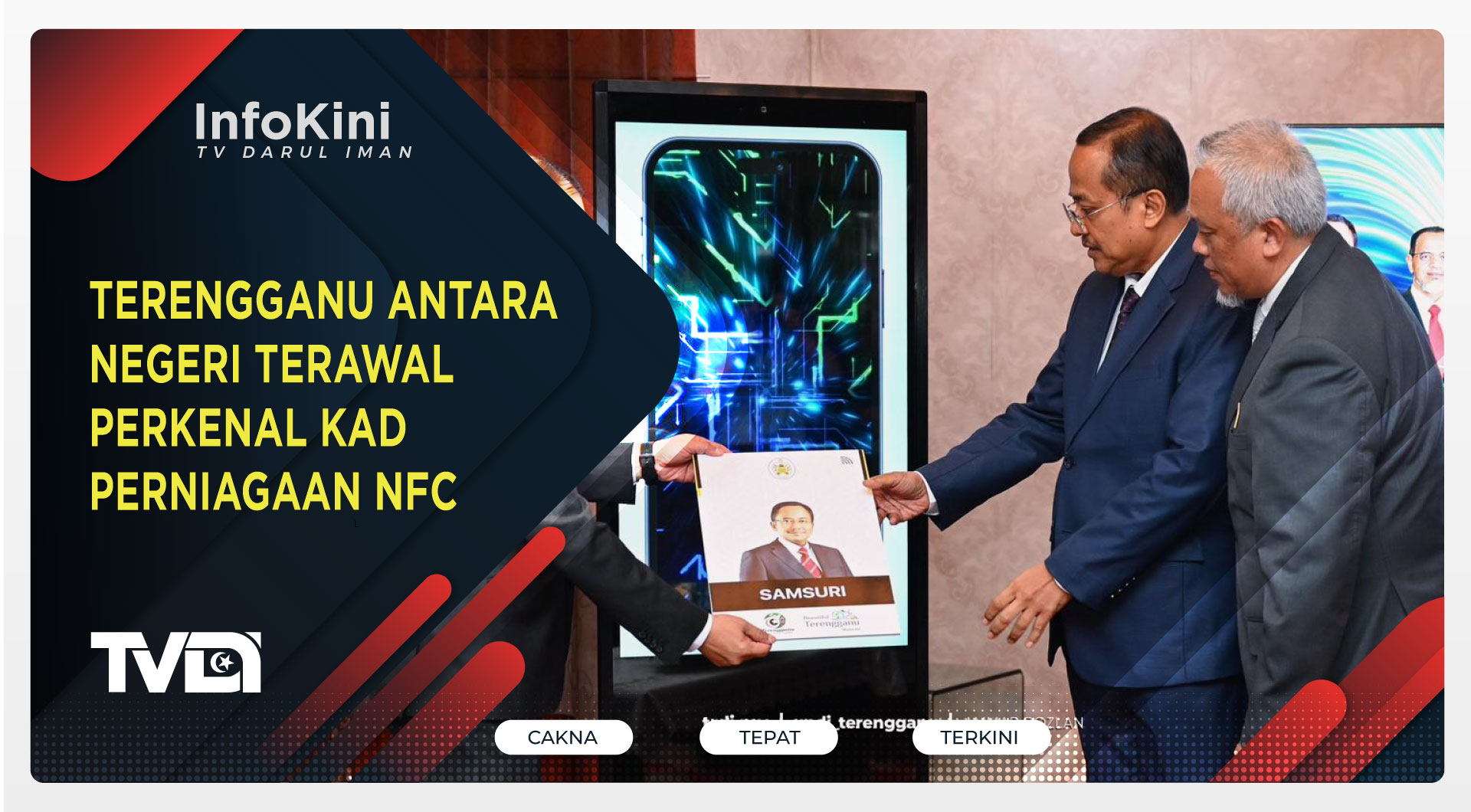 Terengganu Antara Negeri Terawal Perkenal Kad Perniagaan NFC
