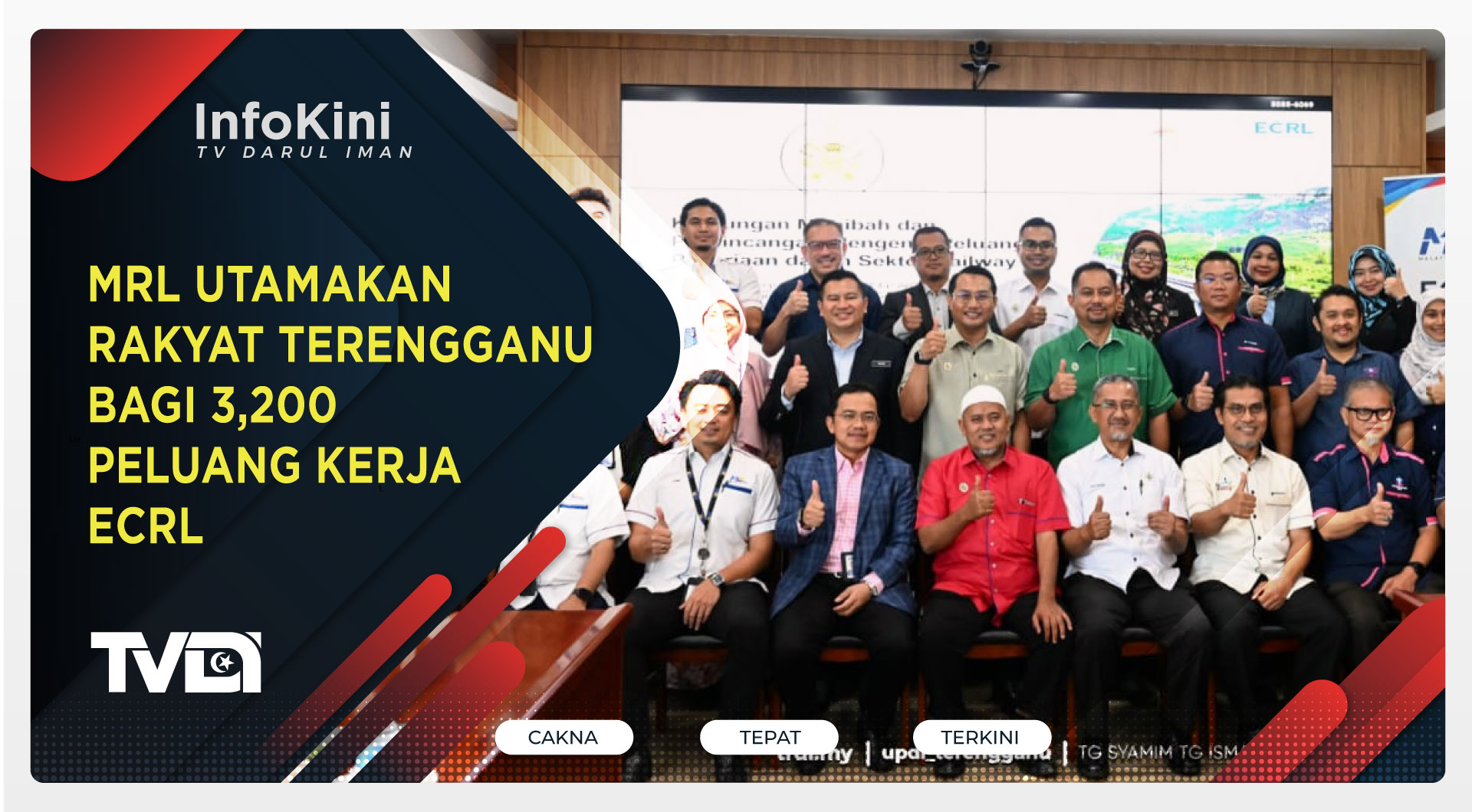 MRL Utamakan Rakyat Terengganu Bagi 3,200 Peluang Kerja ECRL