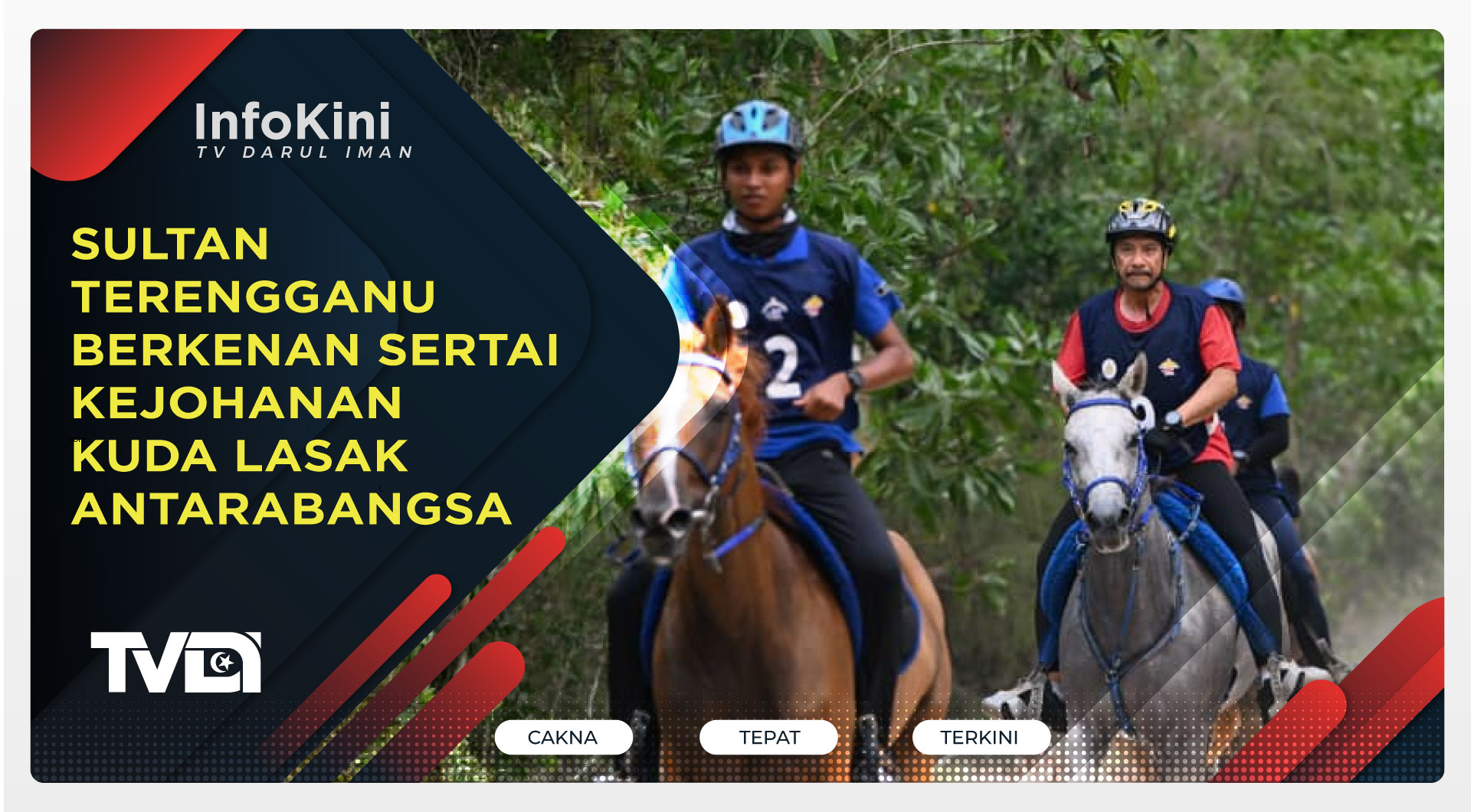 Sultan Terengganu Berkenan Sertai Kejohanan Kuda Lasak Antarabangsa