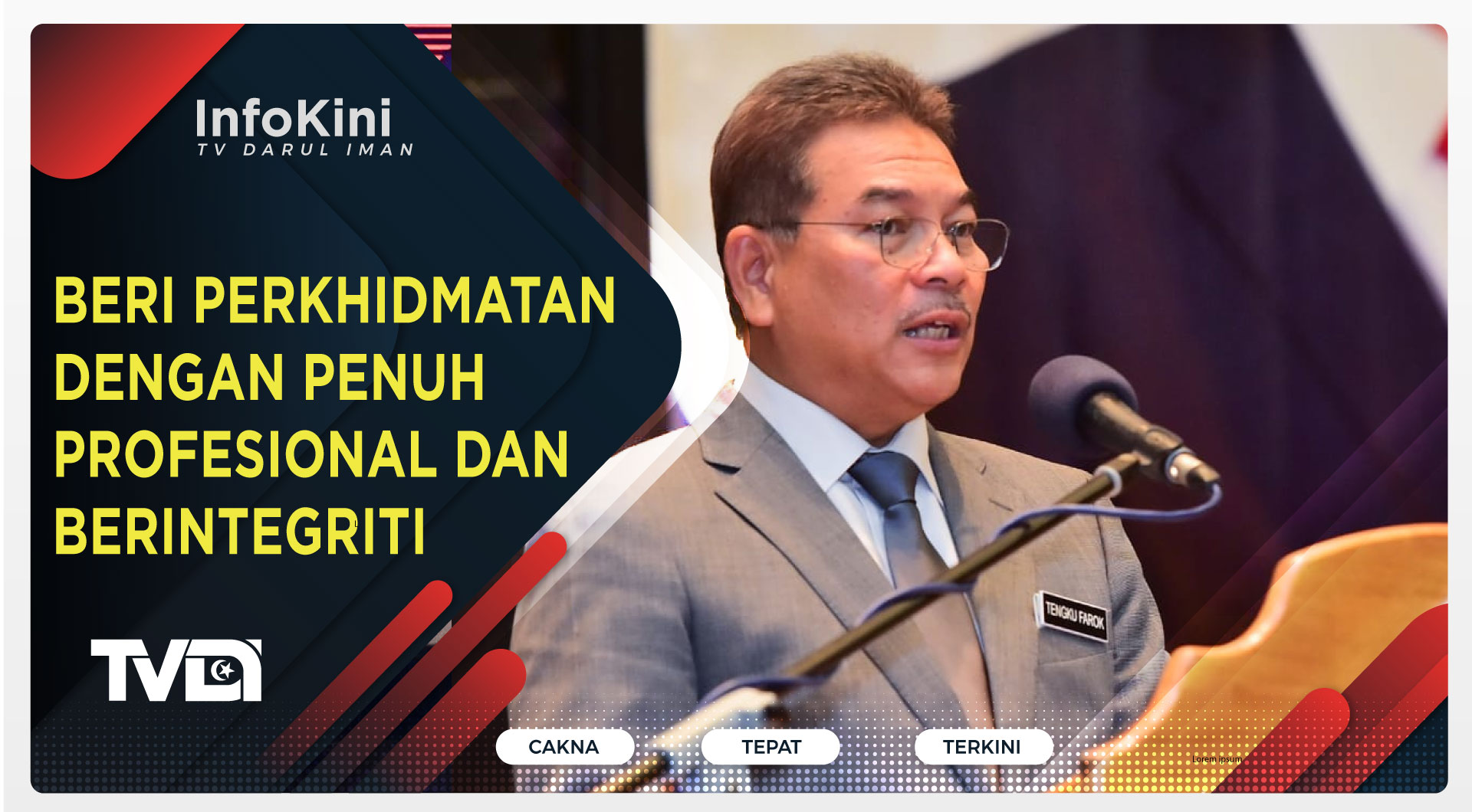 Beri Perkhidmatan Dengan Penuh Profesional dan Berintegriti