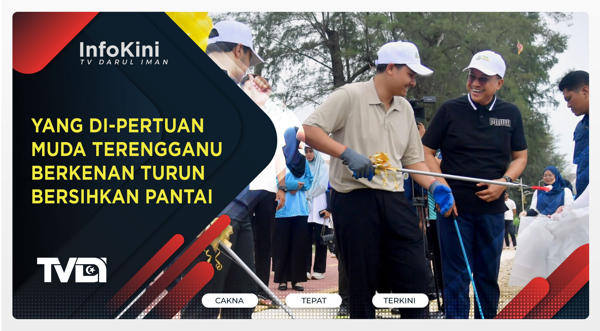 Yang di-Pertuan Muda Terengganu Berkenan Turun Bersihkan Pantai
