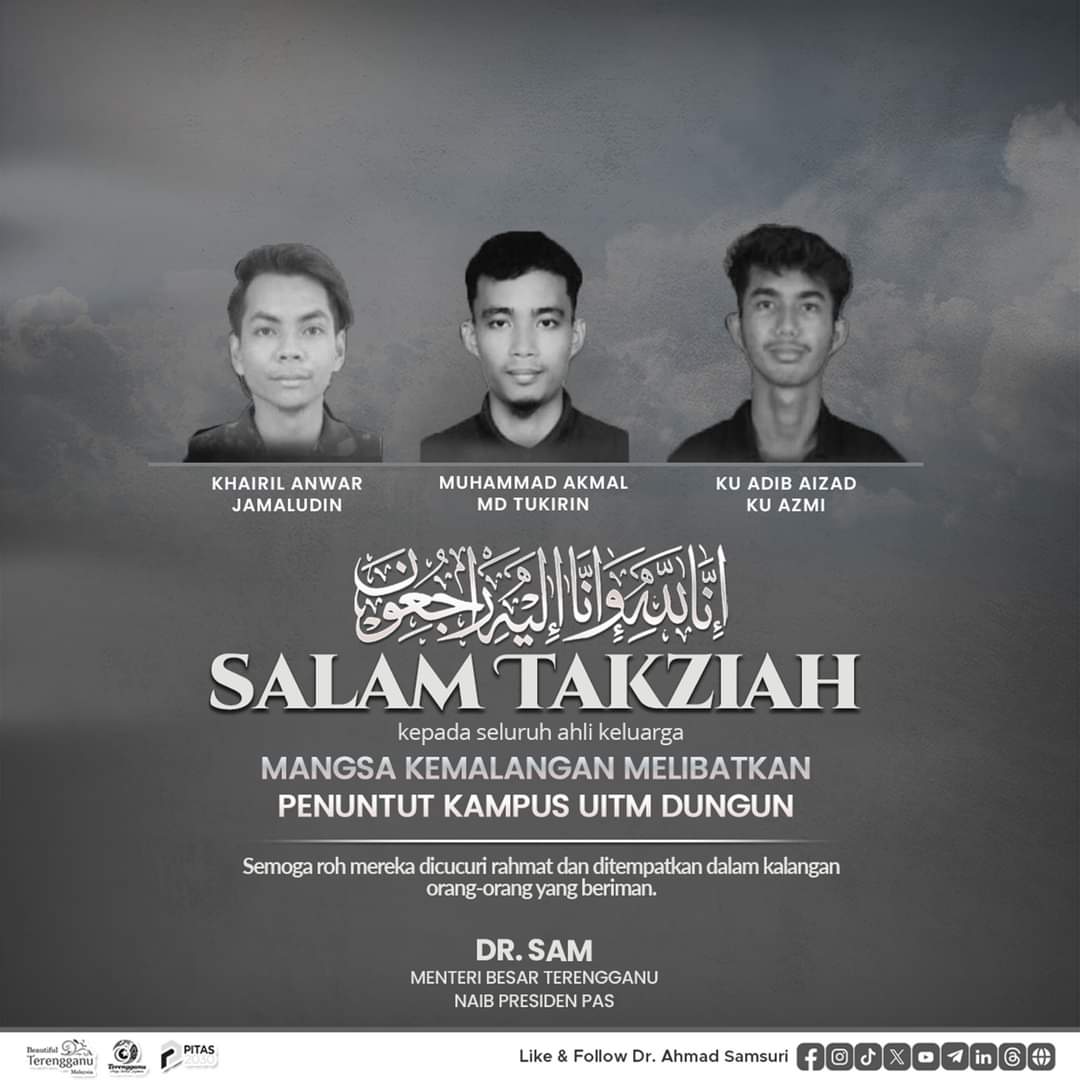 Nahas Pelajar UiTM Dungun, MB Terengganu Rakam Ucapan Takziah Kepada Keluarga