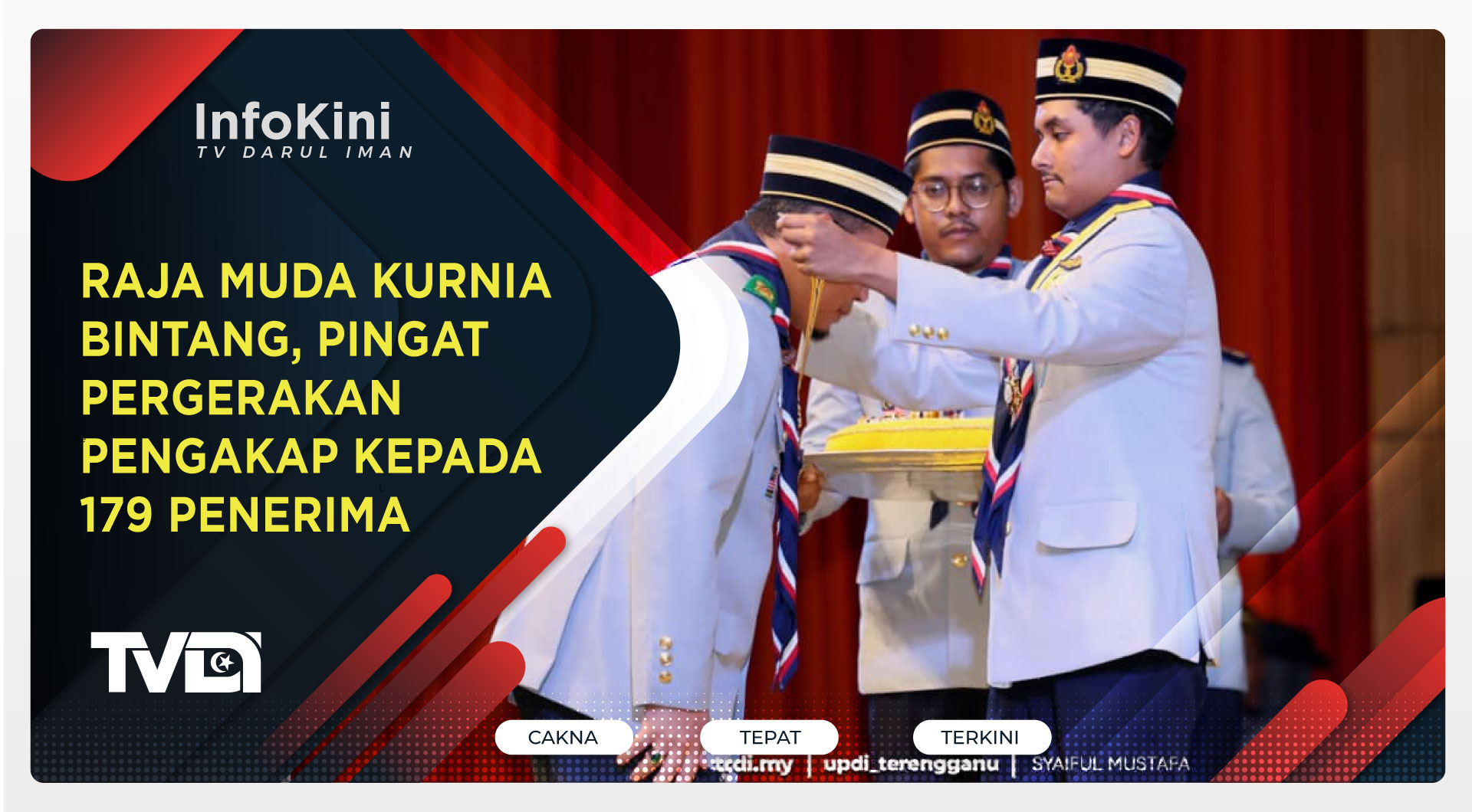 Raja Muda Kurnia Bintang, Pingat Pergerakan Pengakap Kepada 179 Penerima