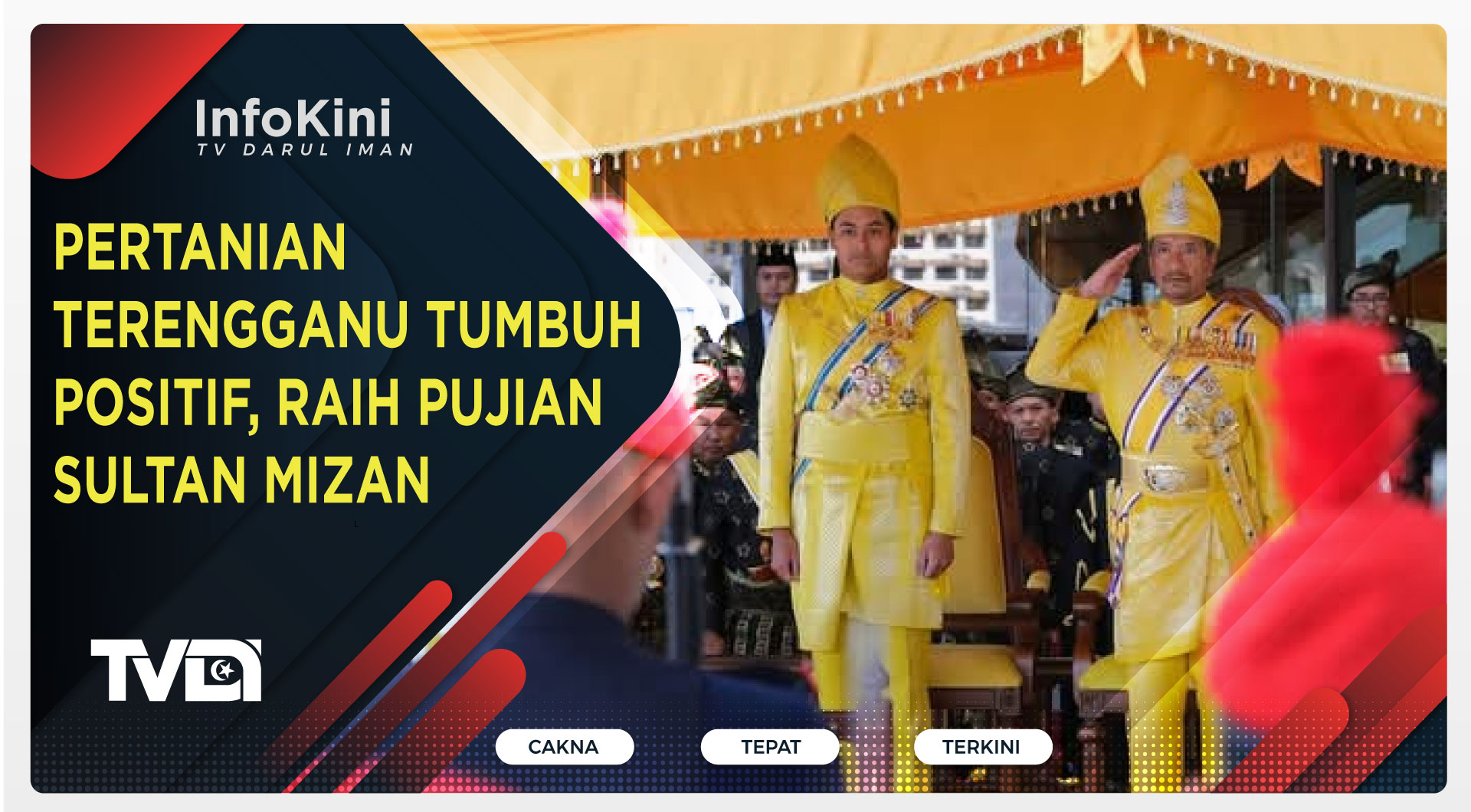 Pertanian Terengganu Tumbuh Positif, Raih Pujian Sultan Mizan