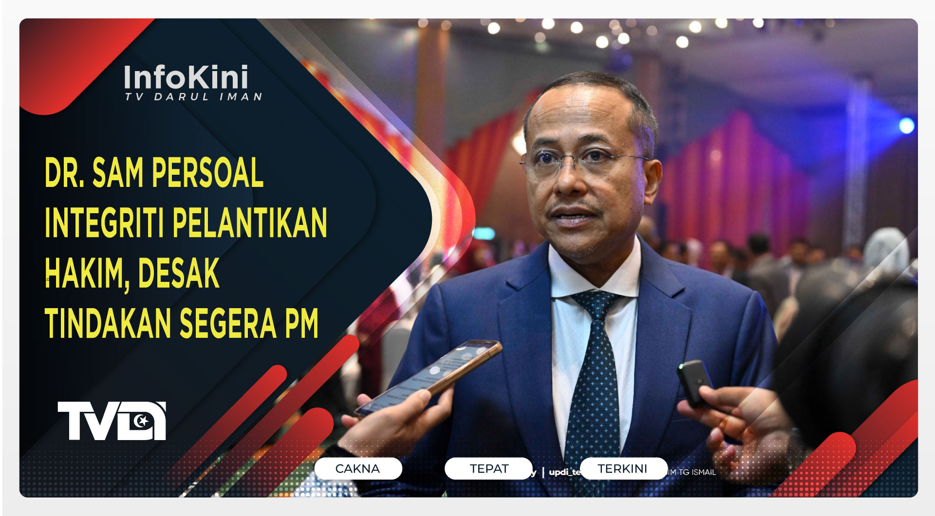 Dr. Sam Persoal Integriti Pelantikan Hakim, Desak Tindakan Segera PM