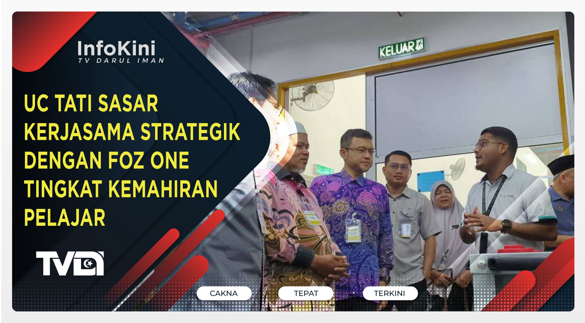 UC TATI Sasar Kerjasama Strategik Dengan FOZ One Tingkat Kemahiran Pelajar