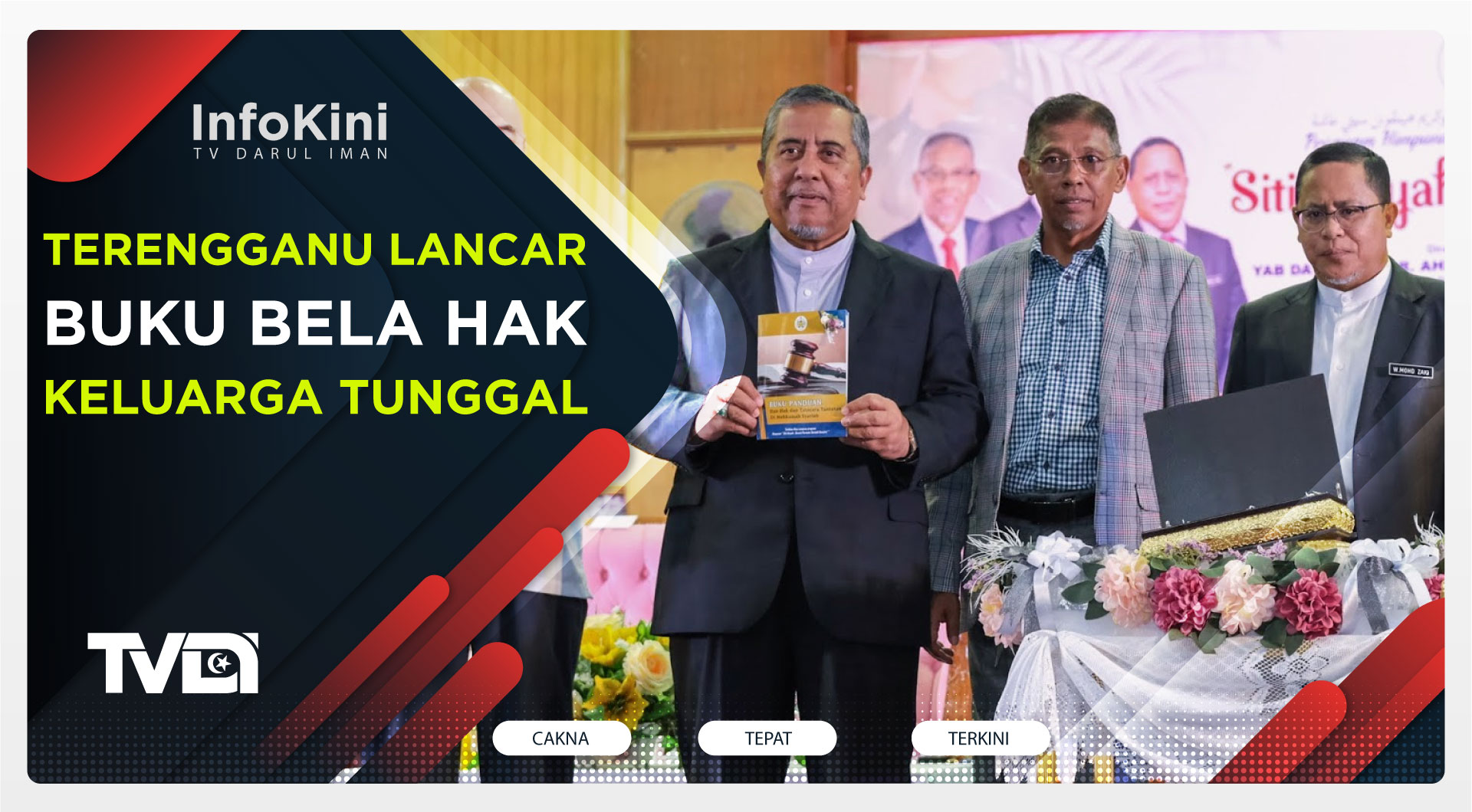 Terengganu Lancar Buku Bela Hak Keluarga Tunggal