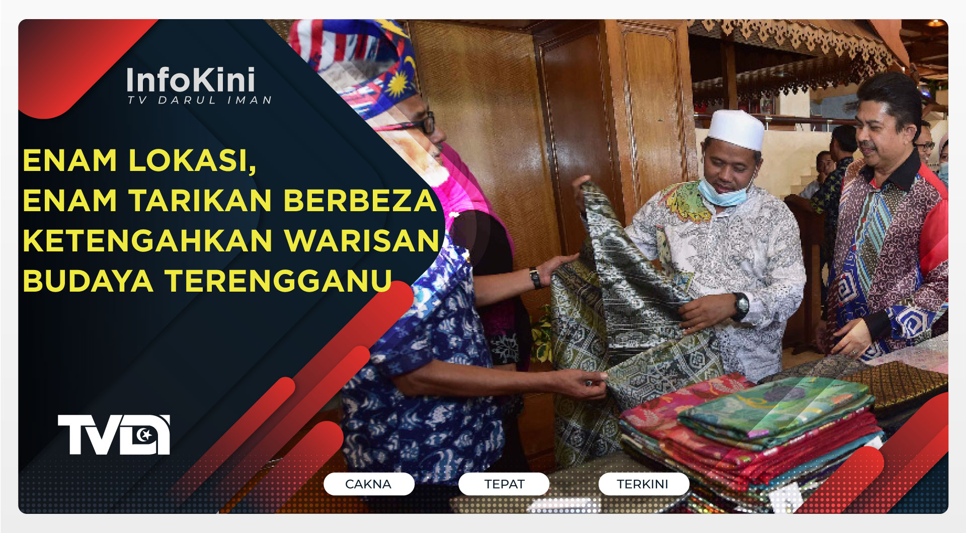 Enam Lokasi, Enam Tarikan Berbeza Ketengahkan Warisan Budaya Terengganu