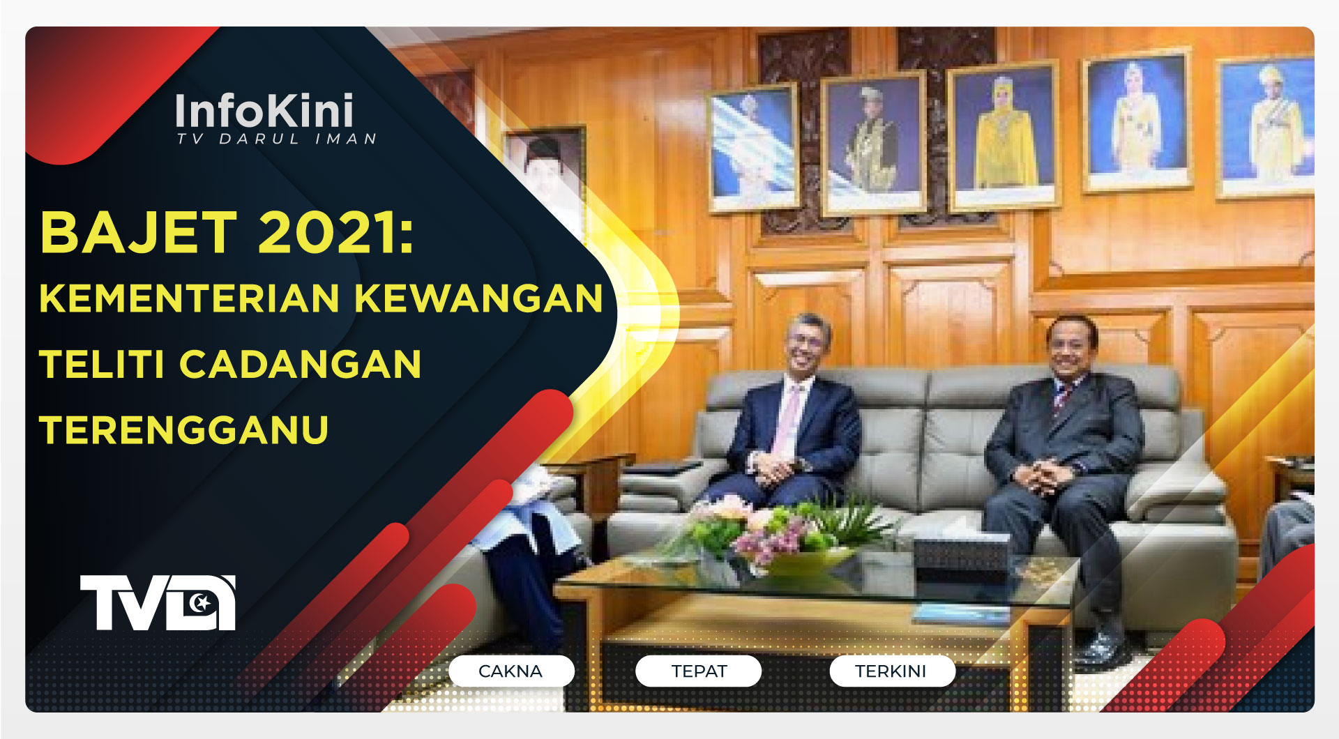 Bajet 2021: Kementerian Kewangan Teliti Cadangan Terengganu