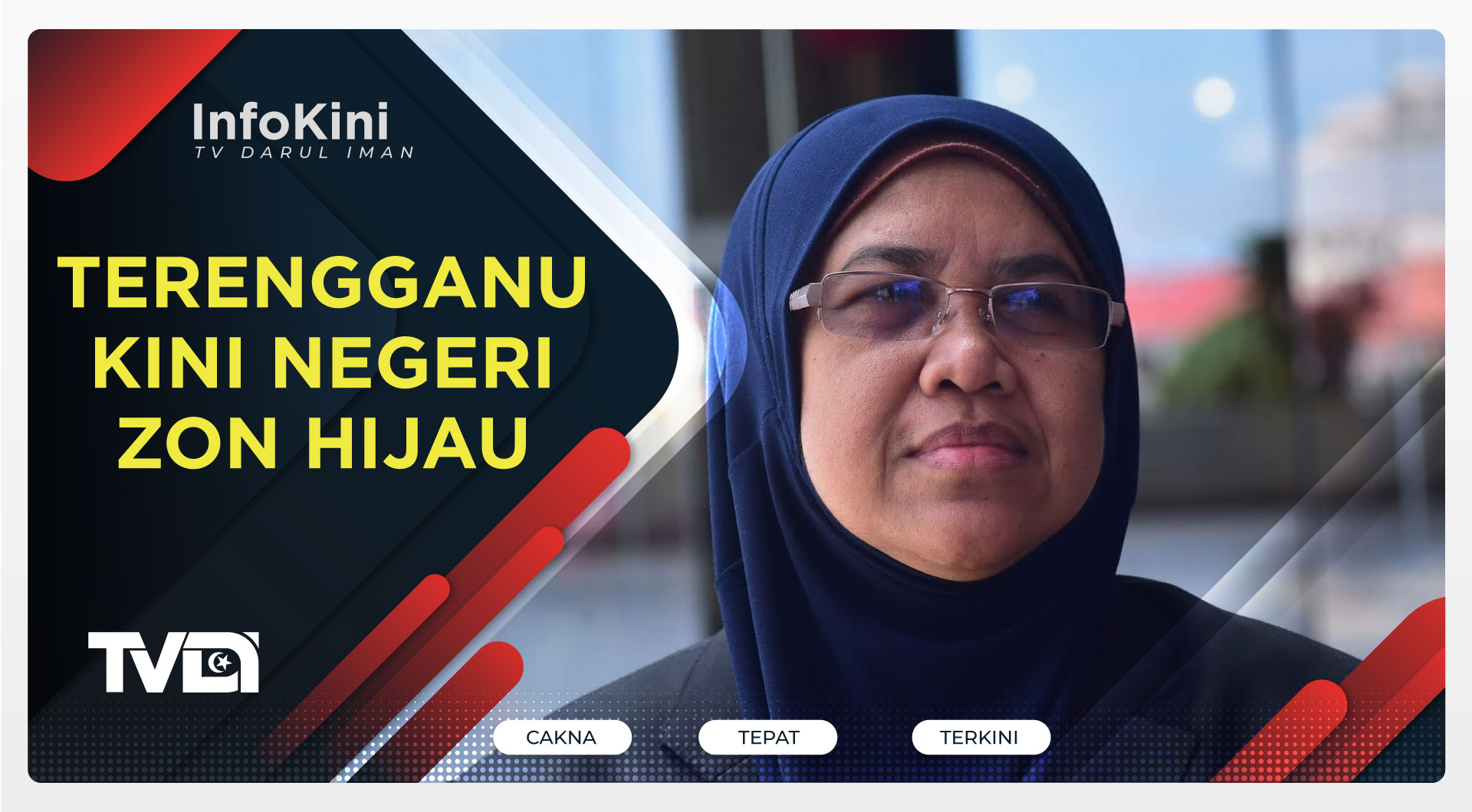 Terengganu Kini Negeri Zon Hijau