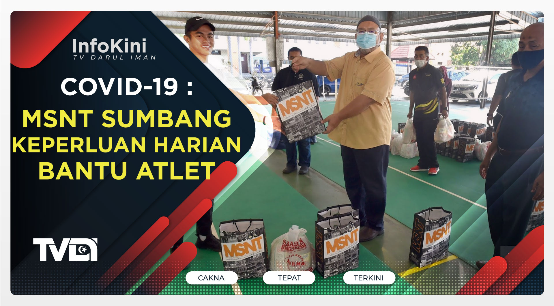 Covid-19 : MSNT Sumbang Keperluan Harian Bantu Atlet