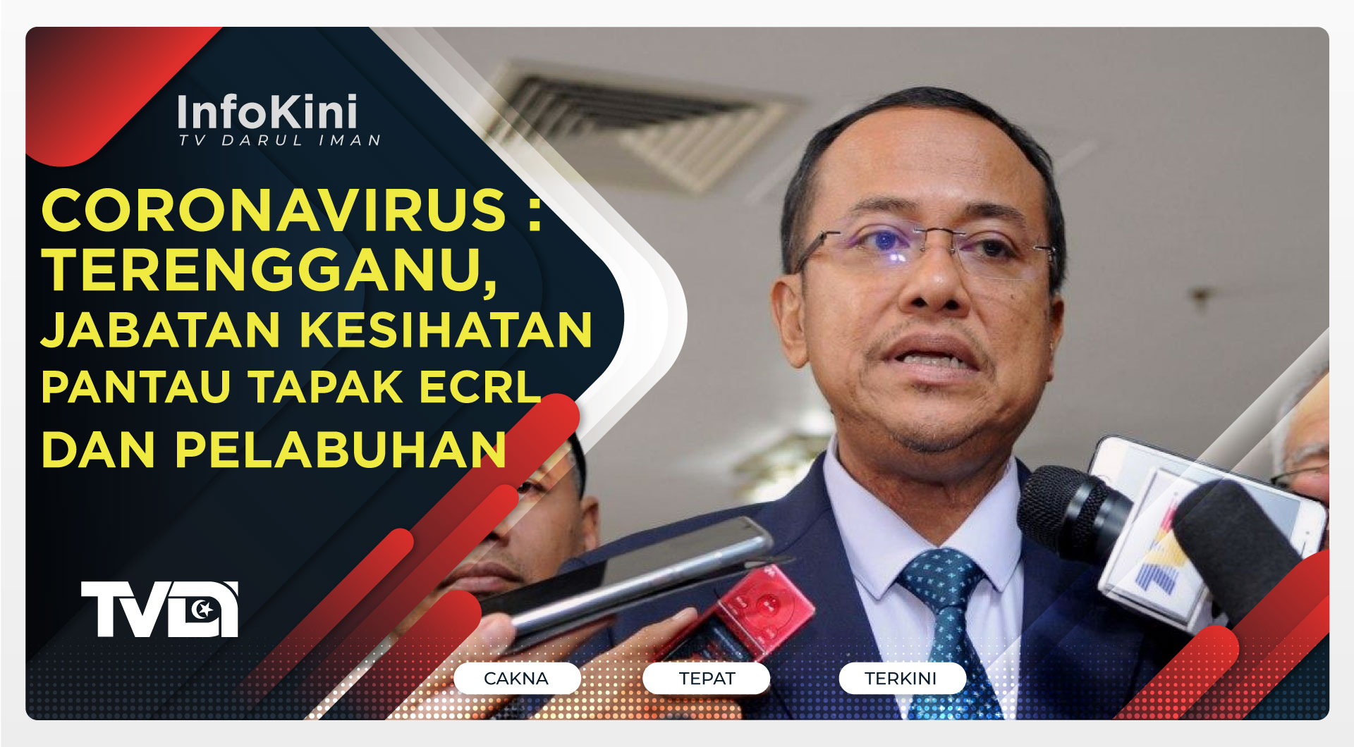 Coronavirus : Terengganu, Jabatan Kesihatan Pantau Tapak ECRL Dan Pelabuhan