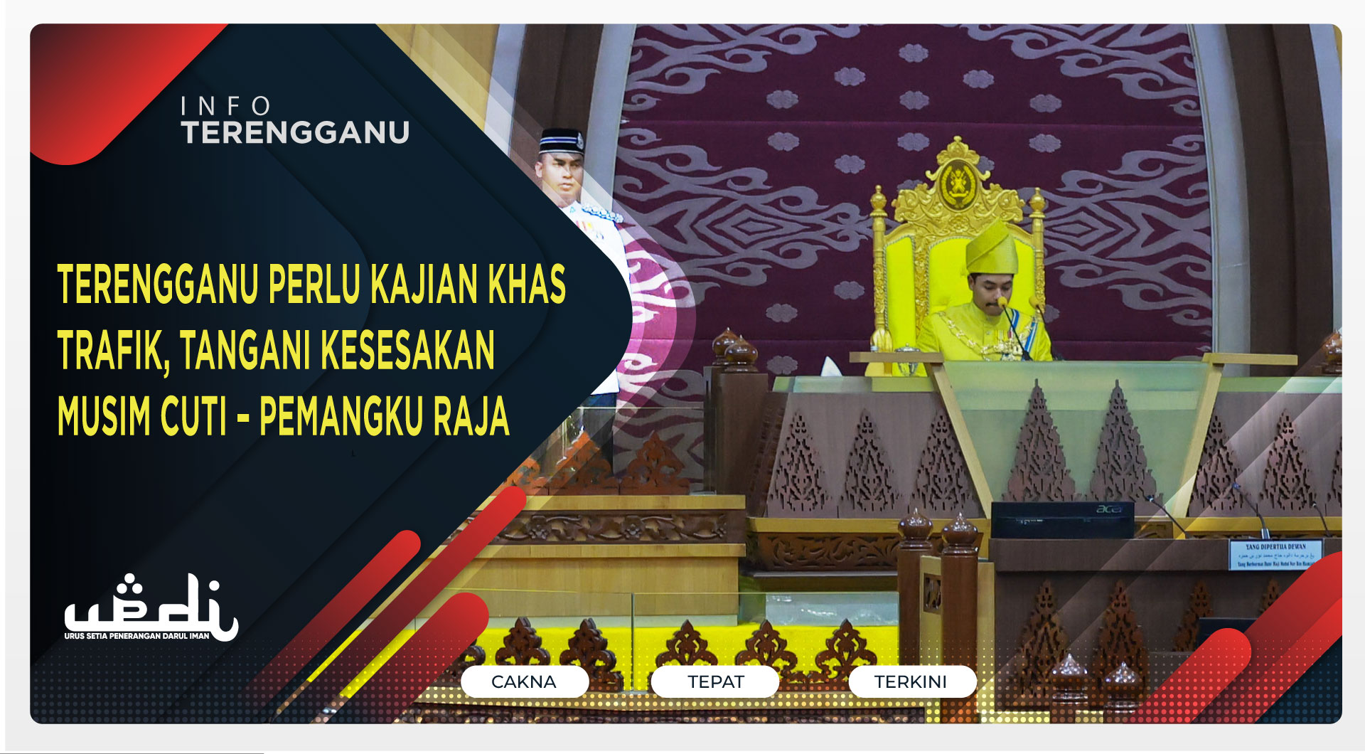 Terengganu Perlu Kajian Khas Trafik, Tangani Kesesakan Musim Cuti – Pemangku Raja