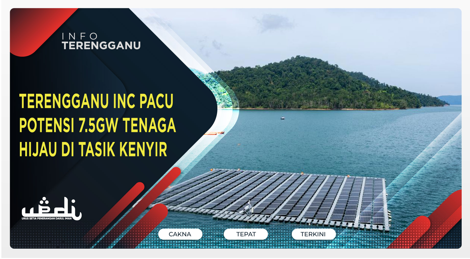 Terengganu Inc Pacu Potensi 7.5GW Tenaga Hijau di Tasik Kenyir