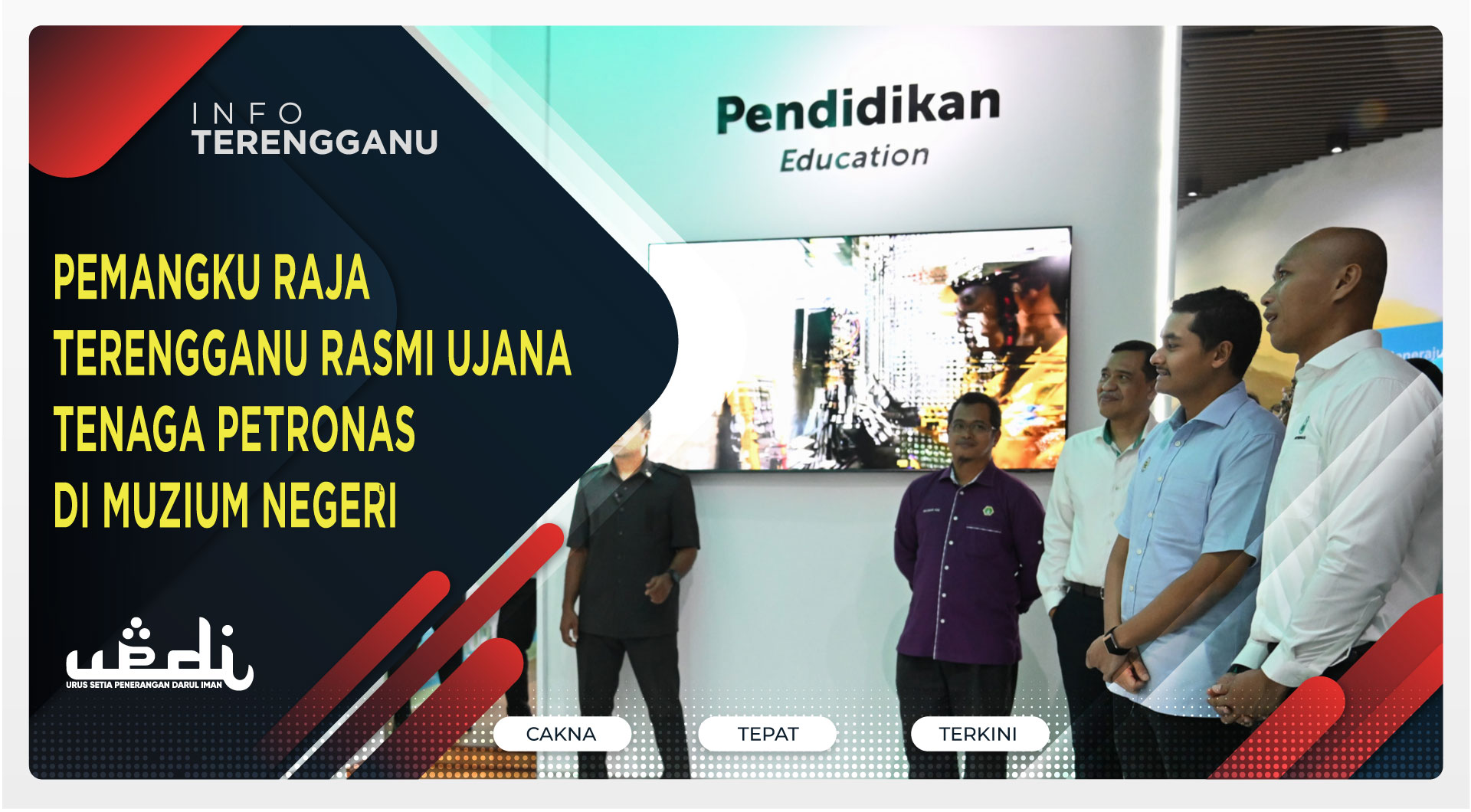 Pemangku Raja Terengganu Rasmi Ujana Tenaga PETRONAS Di Muzium Negeri