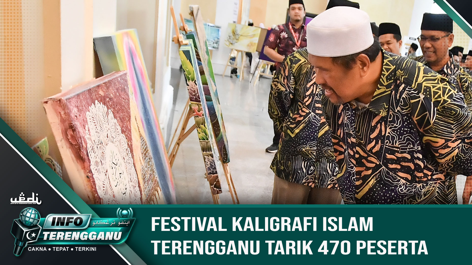 Festival Kaligrafi Islam Terengganu Tarik 470 Peserta