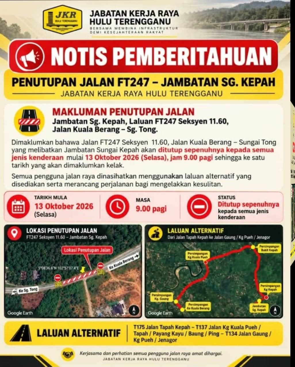 Jambatan Sungai Kepah Ditutup, Pengguna FT247 Perlu Guna Laluan Alternatif