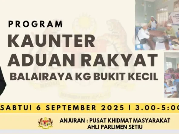 Kaunter Aduan Rakyat: Terus Mendengar Denyut Nadi Penduduk Setiu