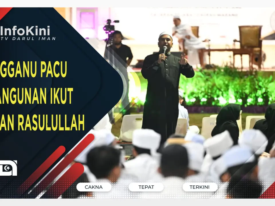 Terengganu Pacu Pembangunan Ikut Teladan Rasulullah