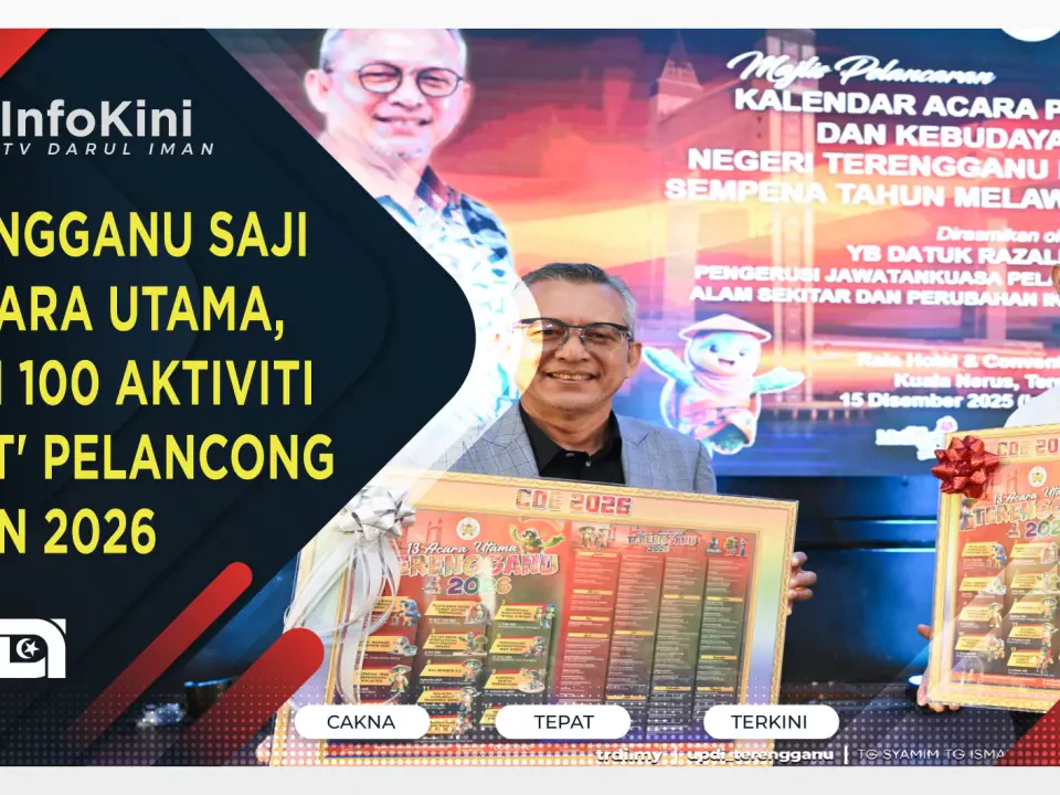 Terengganu Saji 13 Acara Utama, Lebih 100 Aktiviti 'Pikat' Pelancong Tahun 2026